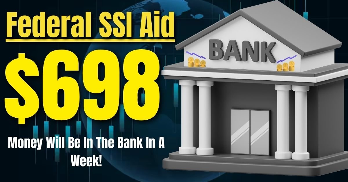 $698 In Federal SSI Aid: