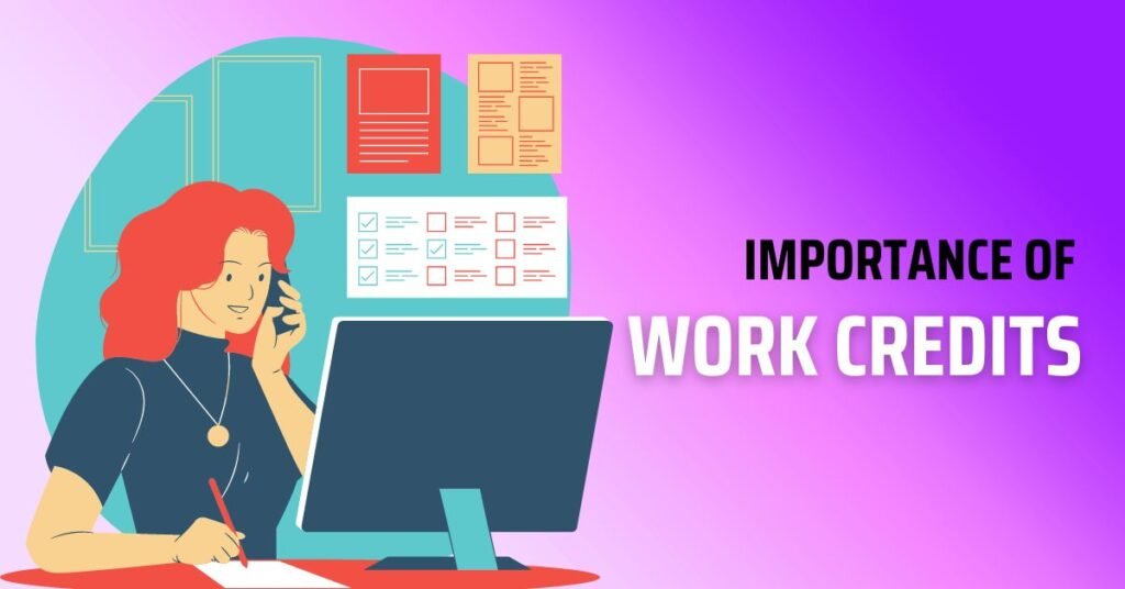 Importance of Work Credits