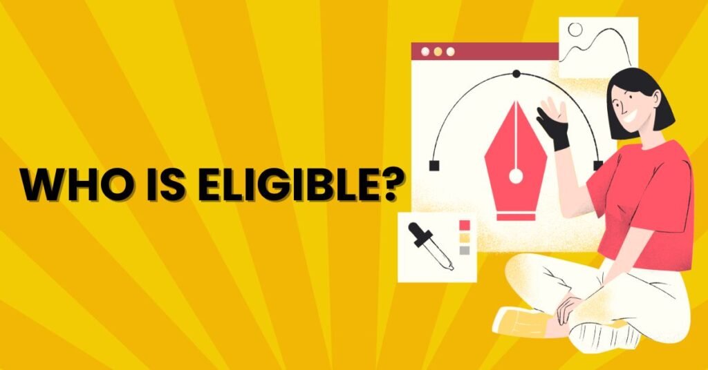 Who is Eligible?