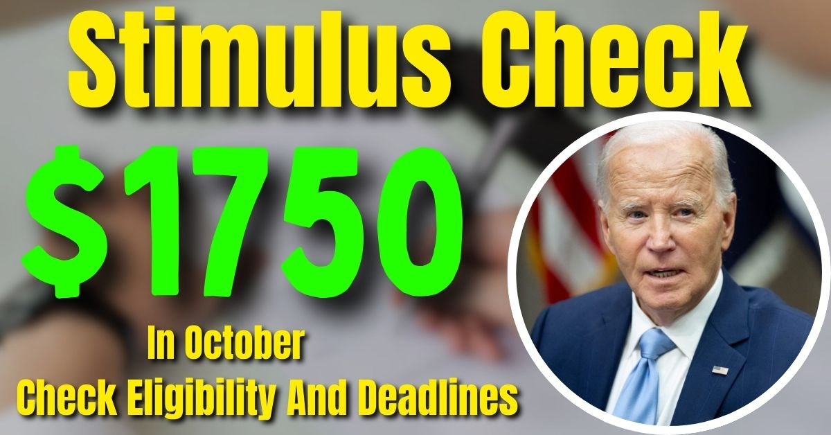 $1750 Stimulus Check In October!