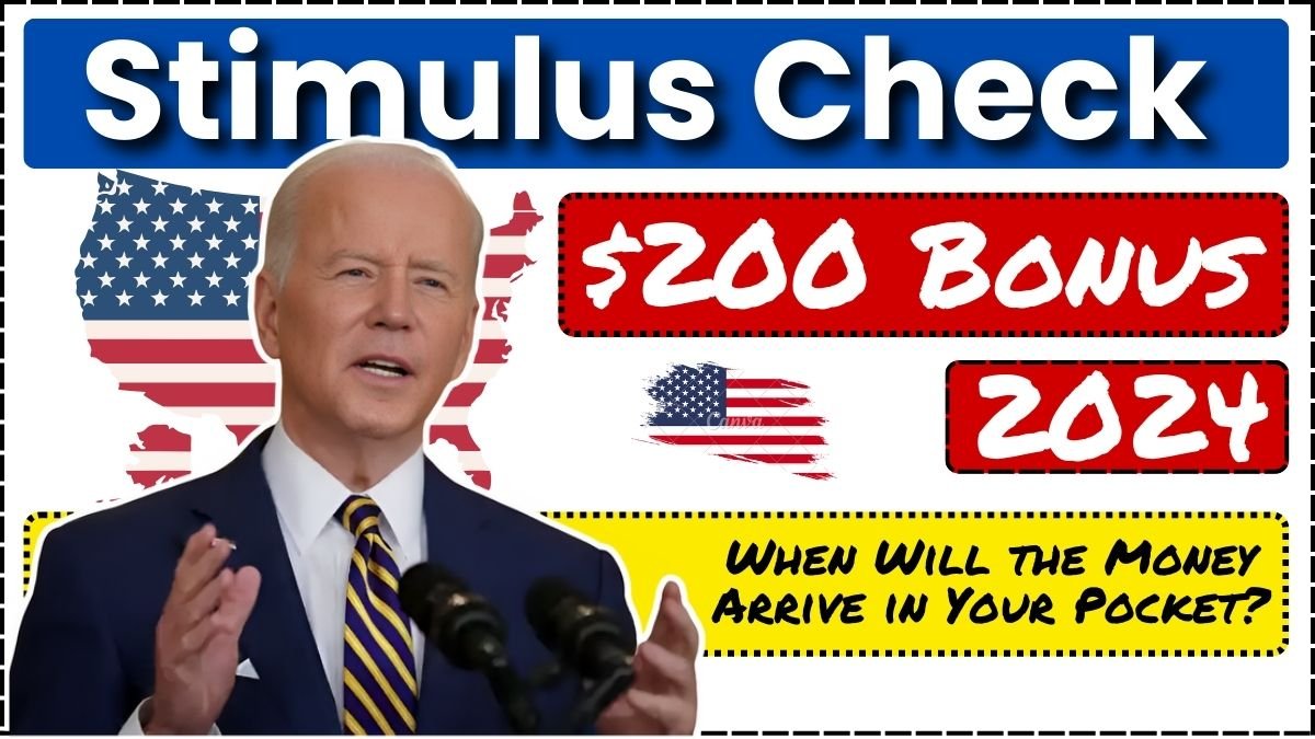 $2000 Stimulus Check and $200 Bonus 2024: