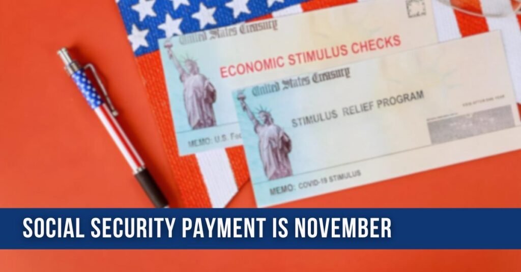 Social Security payment is November