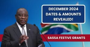 SASSA Festive Grants: December 2024 Dates & Amounts Revealed!